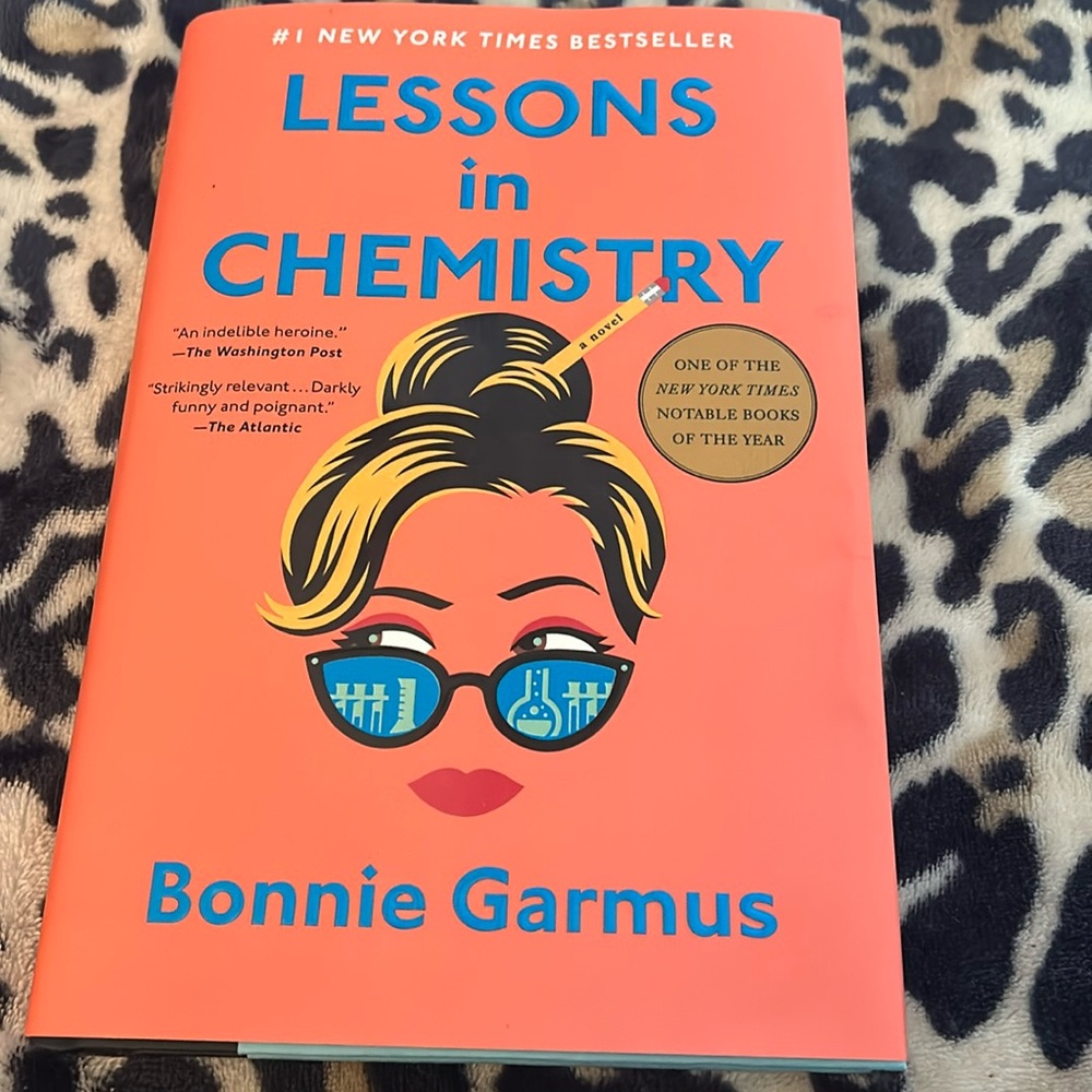 #1 NEW YORK TIMES BESTSELLER… LESSON IN CHEMISTRY by Bonnie Garmus